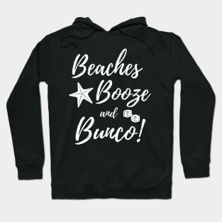 Beaches Booze Bunco Dice Game Night Shirt Hoodie Sweatshirt Mask Hoodie